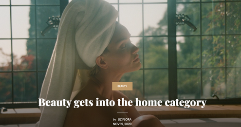 Beauty gets into the home category